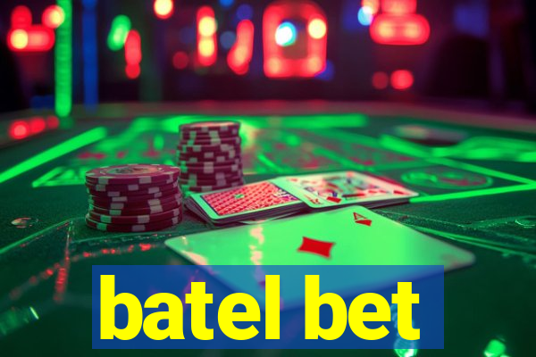 batel bet